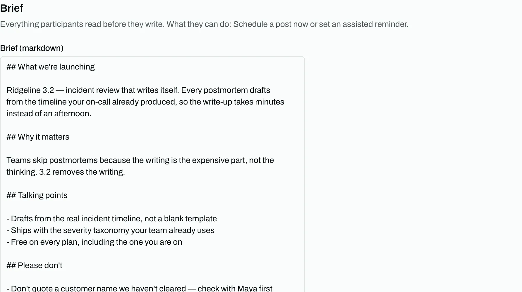 The launch brief: markdown sections for what we’re launching, why it matters, talking points and what not to say, with the team’s existing Google Doc attached below.